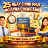 25 NGÀY CHINH PHỤC NGỮ PHÁP TIẾNG ANH